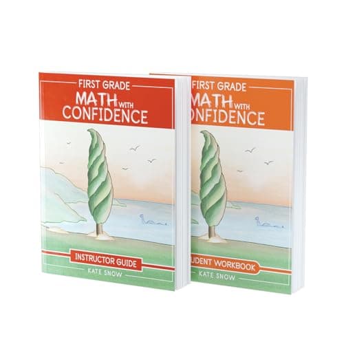 Cover of First Grade Math with Confidence Instructor Guide and Student Workbook by Kate Snow