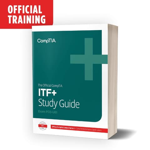 Official CompTIA IT Fundamentals+ Self-Paced Study Guide book cover